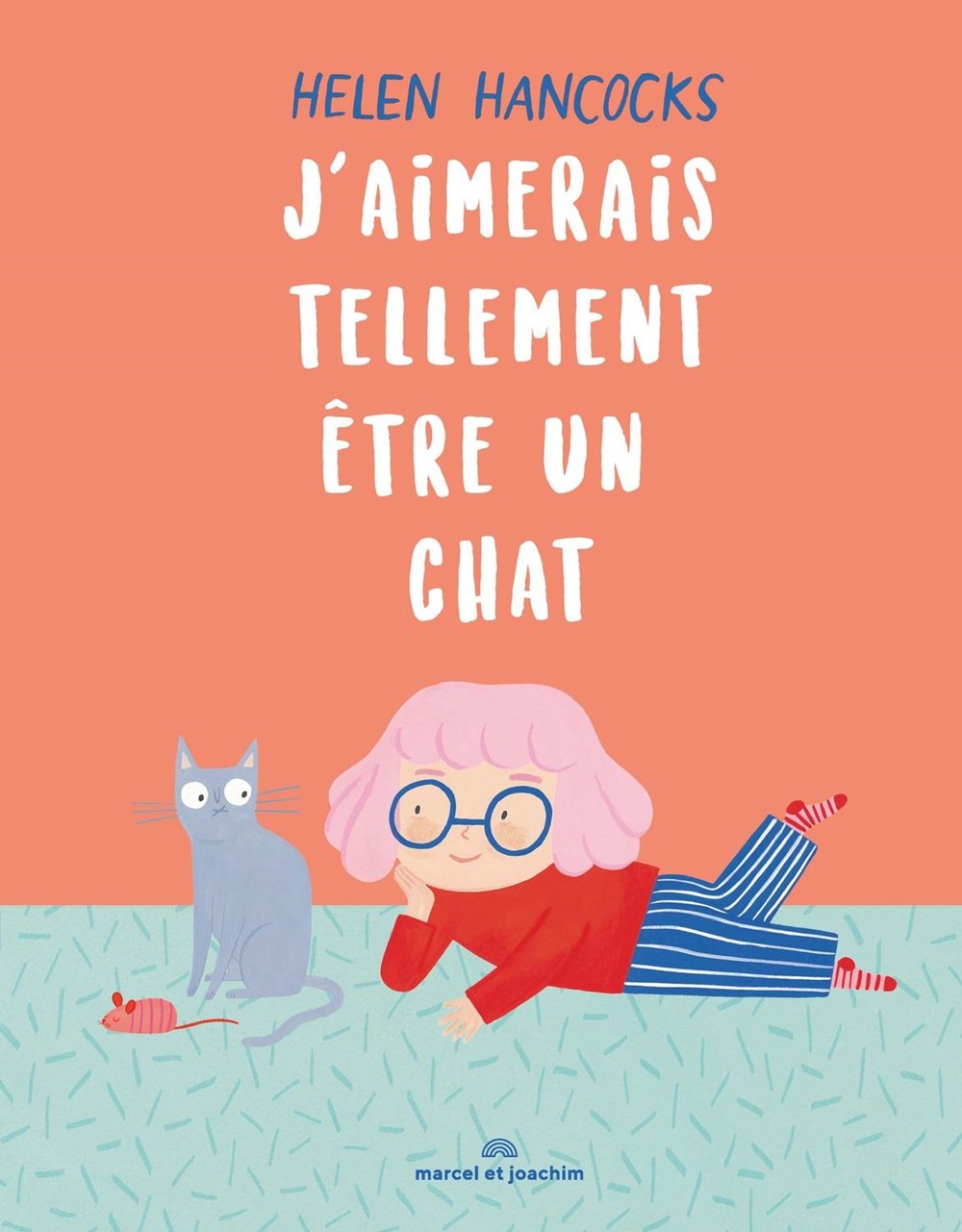 J&#39;AIMERAIS TELLEMENT ETRE UN CHAT