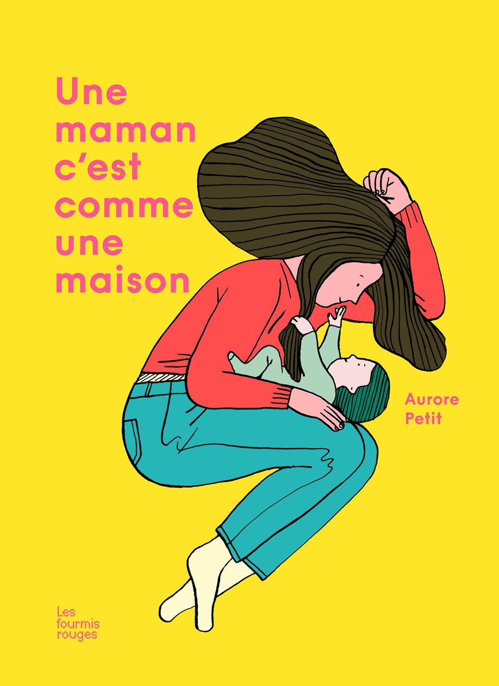 Une maman, c&#39;est comme une maison